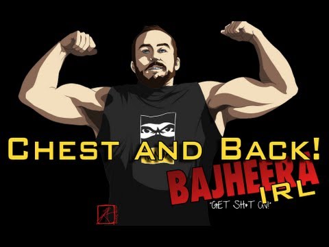 BajheeraIRL - Back in the Gym - Basic Starter Chest/Back Workout