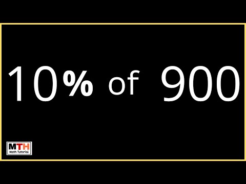What is 10 percent of 900? (10% of 900)