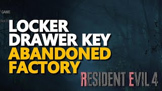 Abandoned Factory Locked Drawer Key RE4 Remake
