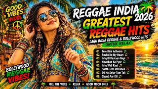Download lagu Lagu India Reggae 2026 🌴 Greatest Bollywood Reggae Hits | Reggae India untuk Santai & Relax mp3