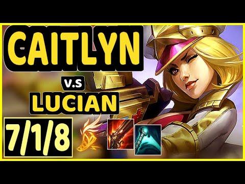 JUZINHO (CAITLYN) vs LUCIAN - 7/1/8 KDA BOTTOM ADC CHALLENGER GAMEPLAY - BR