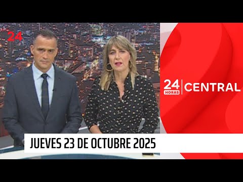 24 Horas Central - Thursday, October 23, 2025 | 24 Horas TVN Chile
