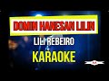 Domin Hanesan Lilin Karaoke (Lili Ribeiro)