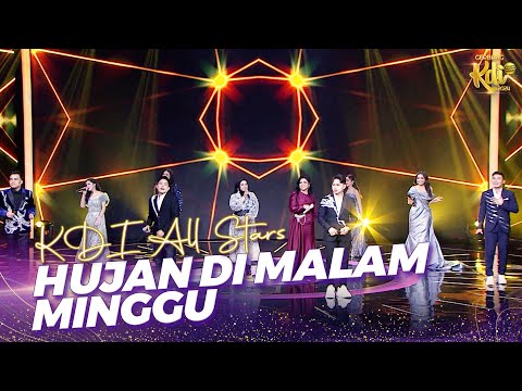 KDI ALL STARS - Hujan Di Malam Minggu | KONTES KDI 2024