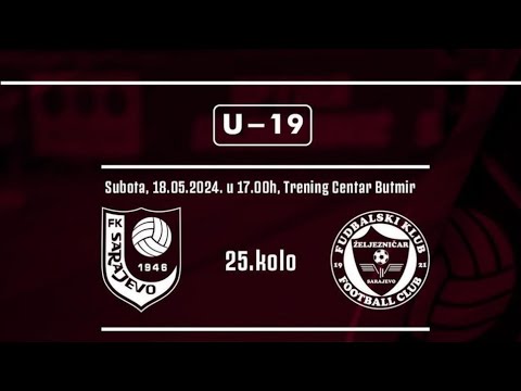 U-19 I FK Sarajevo -FK Željezničar (Live Stream)