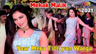 Yaar Mera Titliyan Warga  Mehak Malik  Dance Perfo