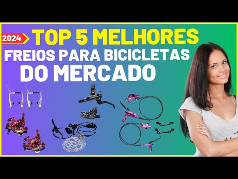 Top 5 Melhores Freios para Bicicleta 2024