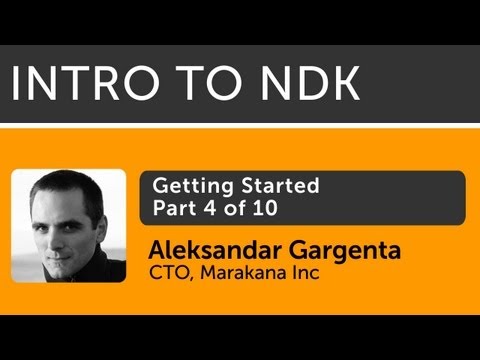 Intro to Android NDK - 04 - Getting Started