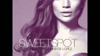 Flo Rida - Sweet Spot ft. Jennifer Lopez (Audio)