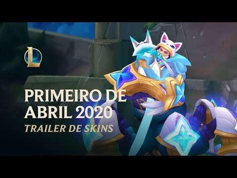 Primeiro de Abril 2020 | Trailer oficial de skins - League of Legends