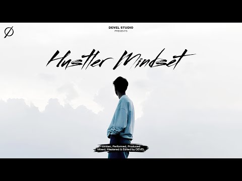 DEVEL - HUSTLER MINDSET | HINDI RAP SONG