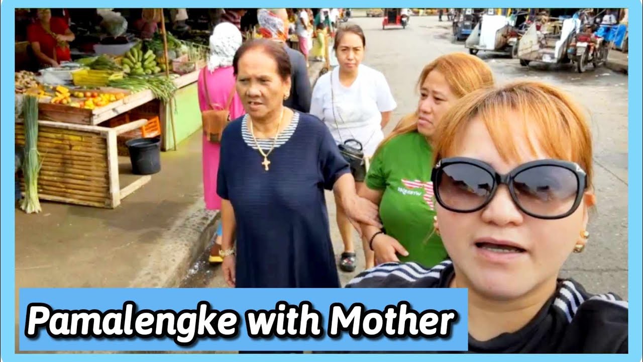 Pamalengke with mother Marina Relos