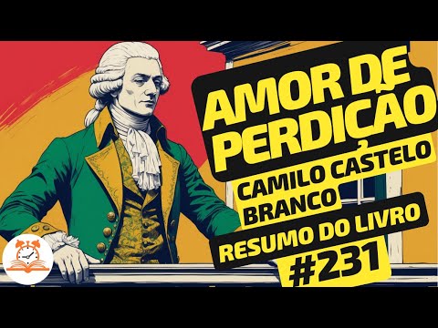 Amor de Perdição - Camilo Castelo Branco | Resumo do Livro | RoletaDoLivro #231