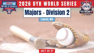 DYB D2 Majors World Series - Georgia vs. South Carolina I First Round (Raising Cane's Field)