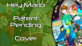 Hey Mario - Patent Pending (Cover)