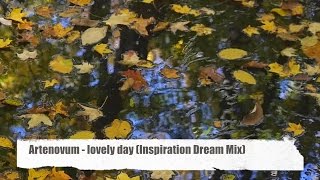 Artenovum - Lovely day (Inspiration Dream Mix) from "The Forest Chill Lounge Vol. 9" Full HD