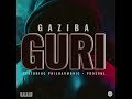 Gaziba - Guri Feat. Philharmonic & ProSoul