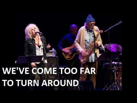 Lucinda Williams with Charles Lloyd & The Marvels - WE’VE COME TOO FAR TO TURN AROUND