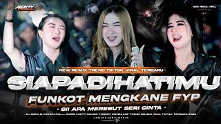 Download lagu DJ SIAPA DI HATIMU VIRAL TIKTOK 2026‼️SIAPA MEREBUT SERI CINTA FULL BASS FUNKOT ASIK TERBARU mp3 Download lagu DJ SIAPA DI HATIMU VIRAL TIKTOK 2026‼️SIAPA MEREBUT SERI CINTA FULL BASS FUNKOT ASIK TERBARU mp3