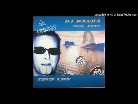 DJ Panda Feat. Nadir - True Life (Space Trance) - 1997