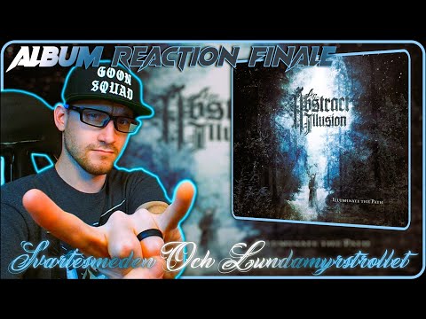 An Abstract Illusion | Svartesmeden Og Lundamyrstrollet (Windir Cover) (ALBUM REACTION FINALE)
