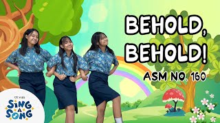 Behold, Behold! - TJC Kids Sing A Song
