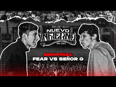 FEAR VS SEÑOR G (SEMIFINAL) // FECHA #5 NUEVO INFIERNO X RAPSODIA