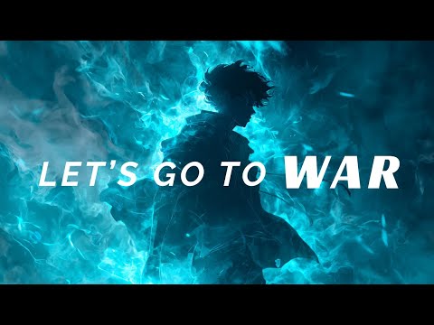 Let's Go To WAR!  - by Get into Zone ( Official Lyric Video )