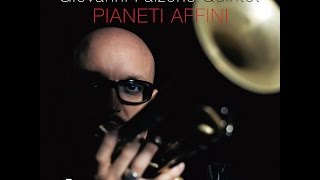 PIANETI AFFINI - Giovanni Falzone quintet