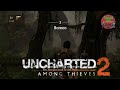 UNCHARTED 2 - AMONG THIEVES | CH3 BORNEO | PS4 | GAME WALKTHROUGH | FINDING ALL TREASURES