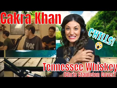Cakra Khan Tennessee Whiskey (Chris Stapleton Cover) First Time Reaction.
