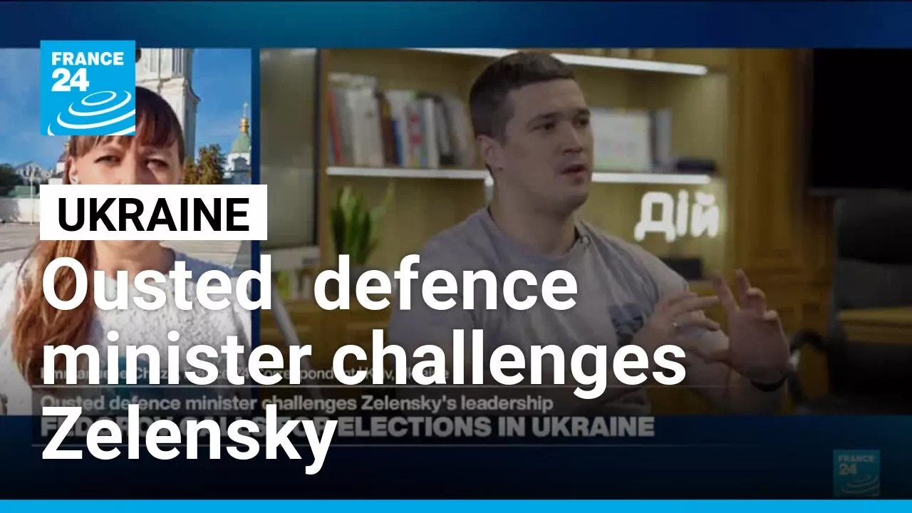 Ousted Ukraine defence minister challenges Zelensky's leadership • FRANCE 24 English