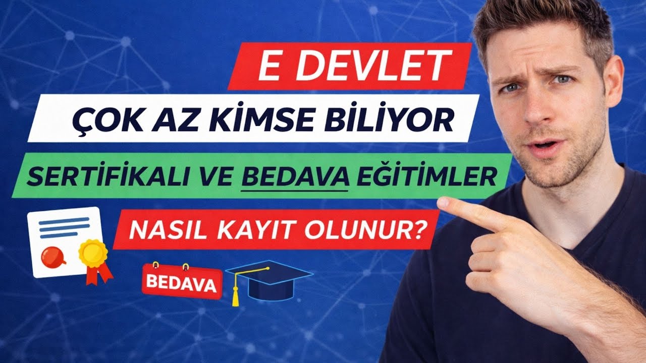 Devletin Verdiği,  Az Bilen ve Bedava Sertifikalı Eğitimler! E-Devlet Üzerinden Nasıl Kayıt Olunur?