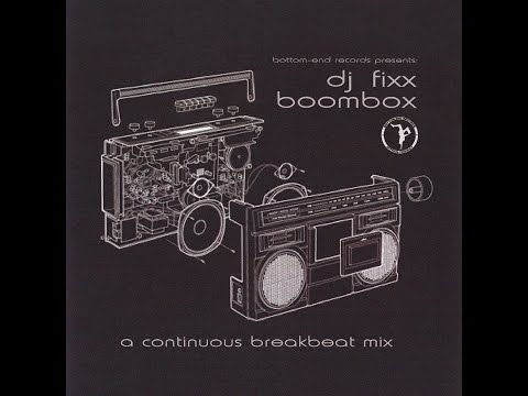 DJ Fixx - Boombox [FULL ALBUM MIX]
