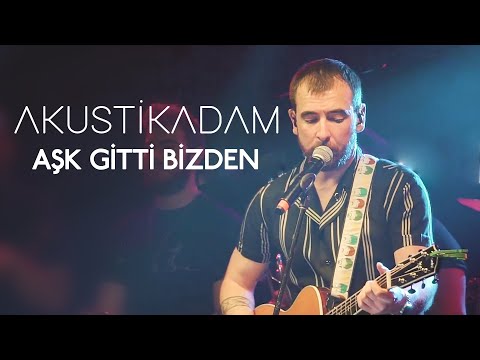 Akustikadam - Aşk Gitti Bizden (Konser)