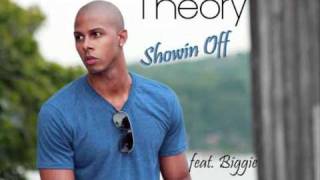 Theory Ft. Notorious B.I.G - Showin Off (With Lyrics)
