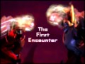 The First Encounter