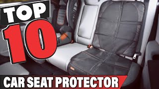 Best Car Seat Protector In 2023 - Top 10 Car Seat Protector Review
