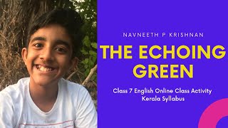 The Echoing Green - William Blake | Navneeth | Poem | Class 7