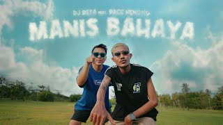 Download lagu MANIS BAHAYA - DJ Desa & Pace Nenong mp3 Download lagu MANIS BAHAYA - DJ Desa & Pace Nenong mp3
