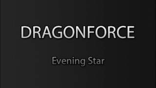 Dragonforce - Evening Star