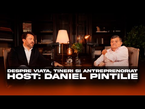 Despre viață, tineri și antreprenoriat | Host: Daniel Pintilie