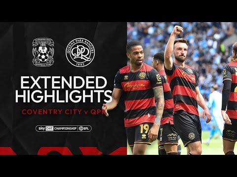 FC Coventry City 1-2 FC QPR Queens Park Rangers Lo...