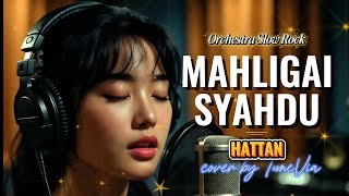 Download lagu Mahligai Syahdu - Hattan | Versi Slow Rock Orkestra (Tribute) Cover by TuneVia mp3