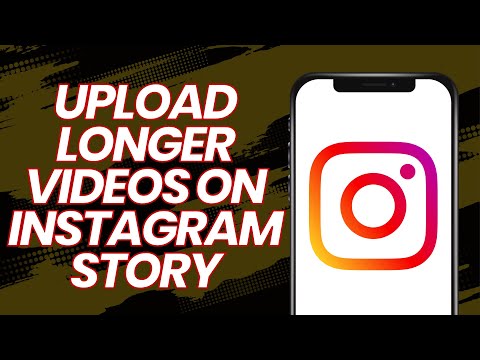 How to upload longer videos on Instagram story