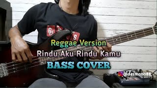 Download lagu Bass COVER || Rindu Aku Rindu Kamu - Reggae Version mp3