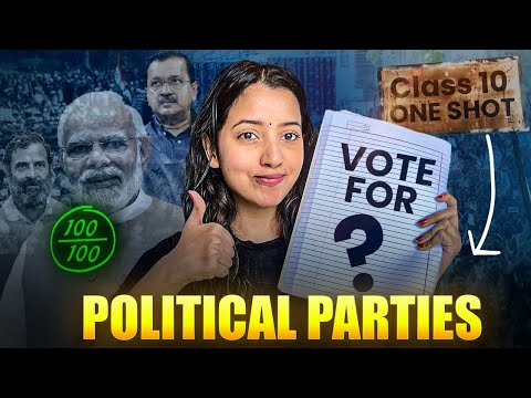 CLASS 10 POLITICAL PARTIES FULL CHAPTER | CBSE Class 10 Civics | Shubham Pathak #socialscience #sst