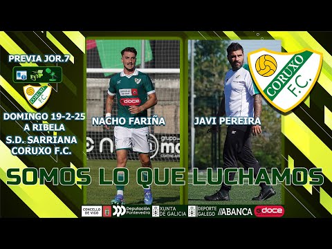 Previa SD Sarriana Coruxo FC