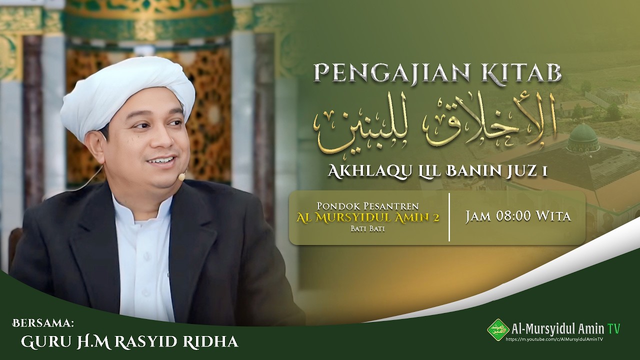 [LIVE] Kajian Selasa Pagi Al Mursyidul Amin 2 Bati Bati | Guru H.M Rasyid Ridha