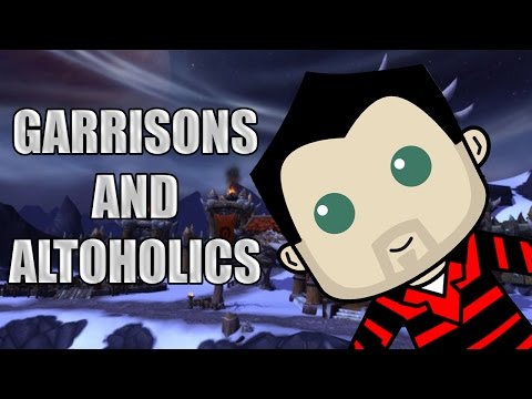 Quick Tips in WoW: Garrisons for Altoholics